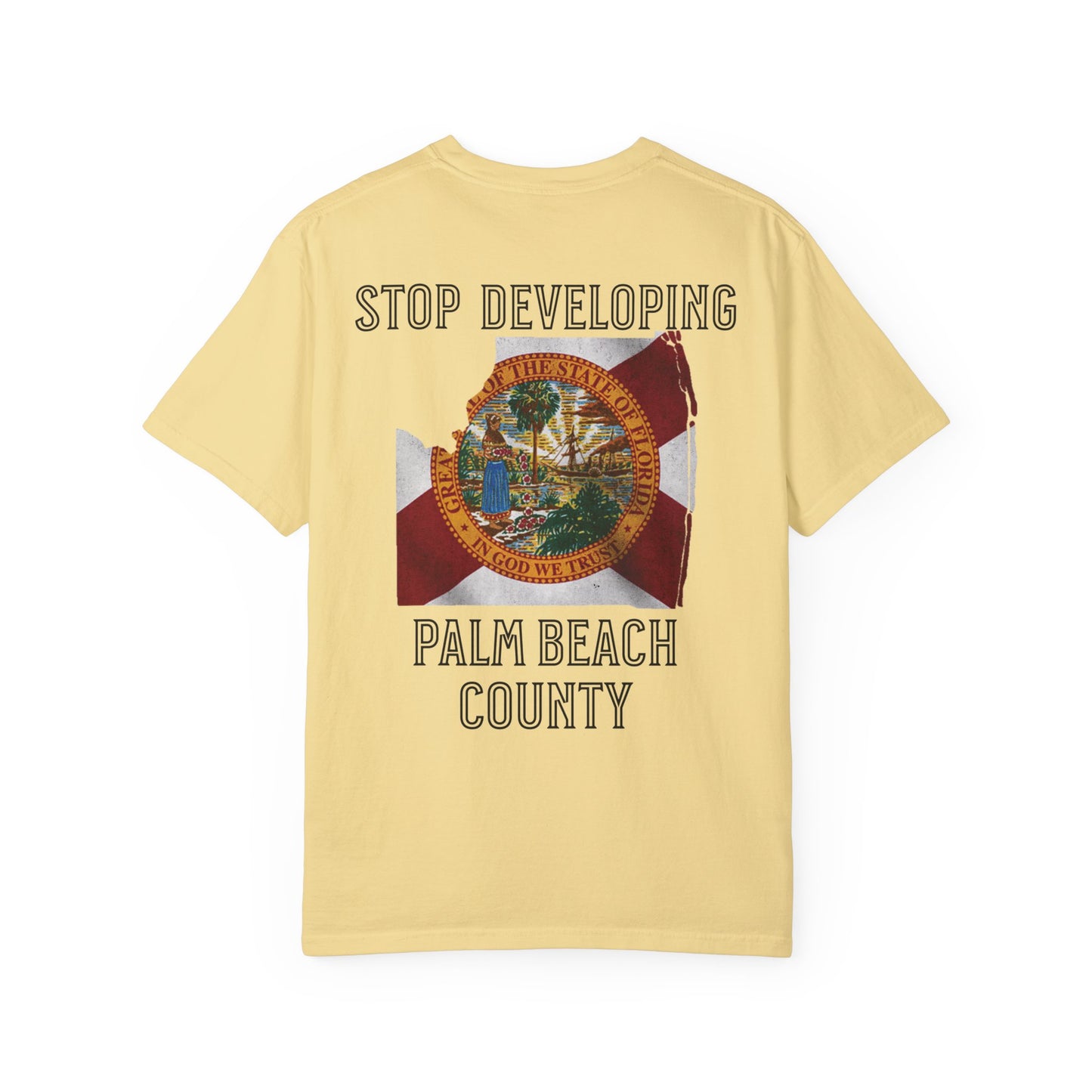 Stop Developing Palm Beach County Tee