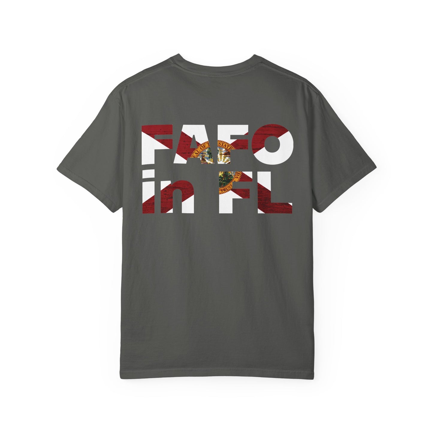 FAFO in FL Tee (Back Design)