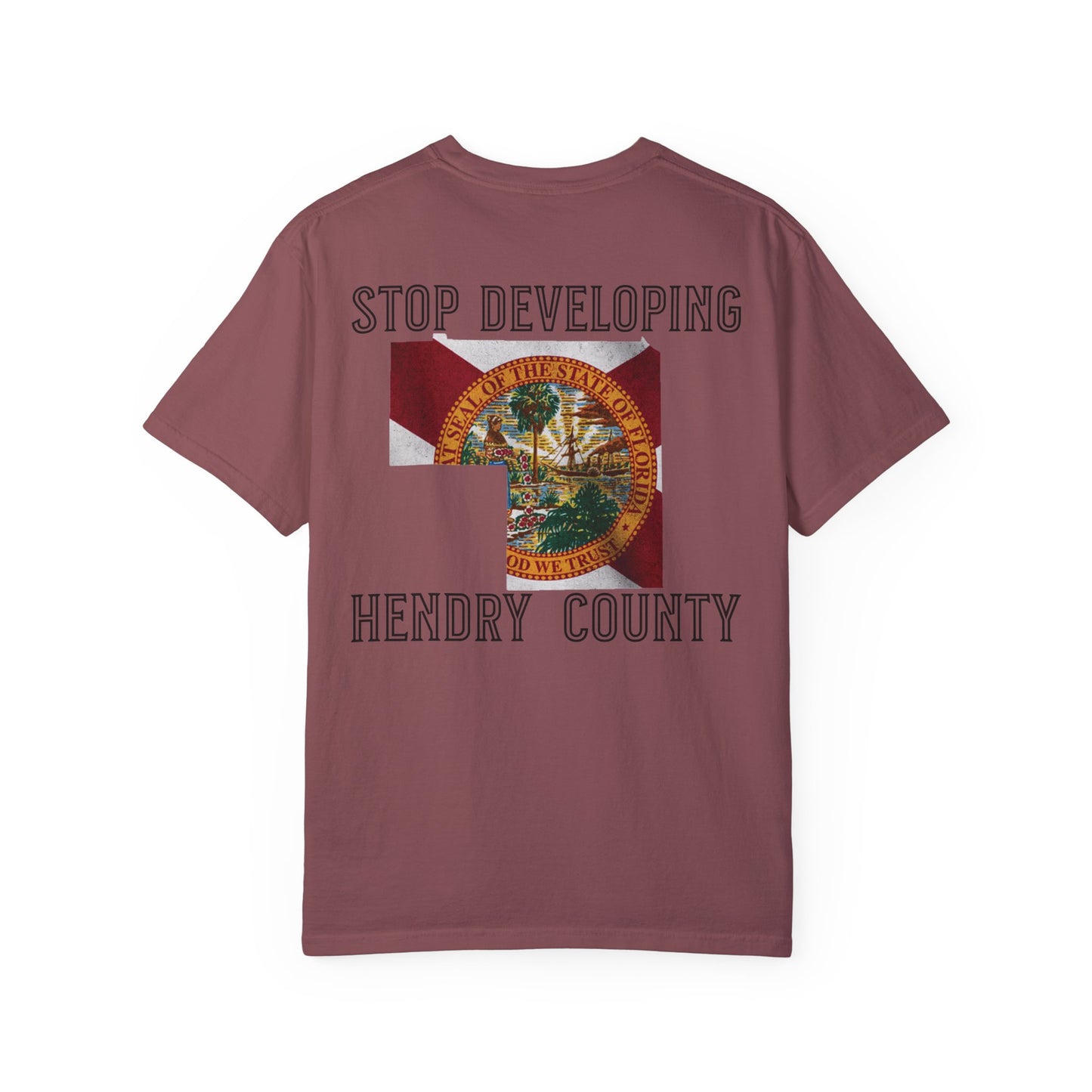 Stop Developing Hendry County Tee