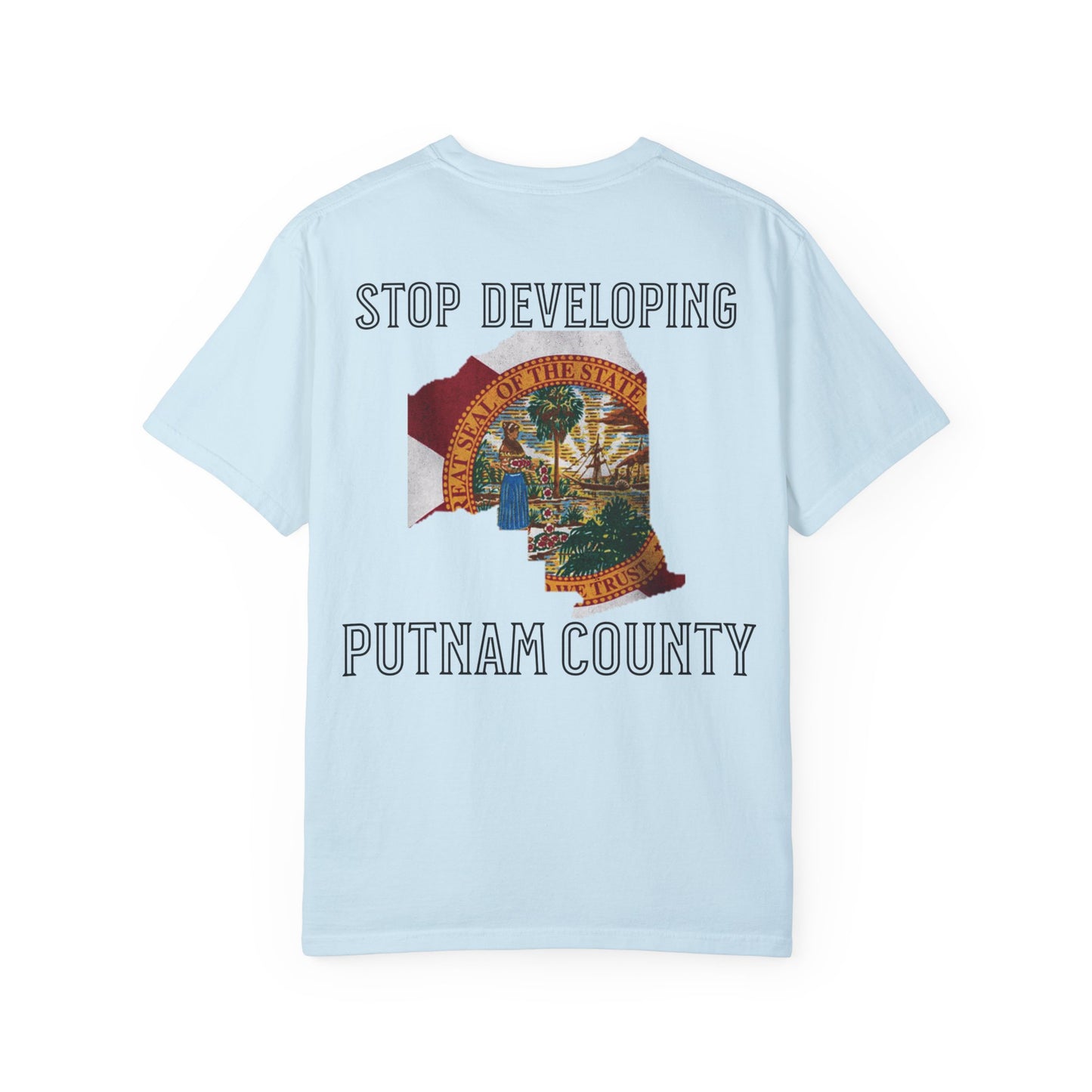 Stop Developing Putnam County Tee