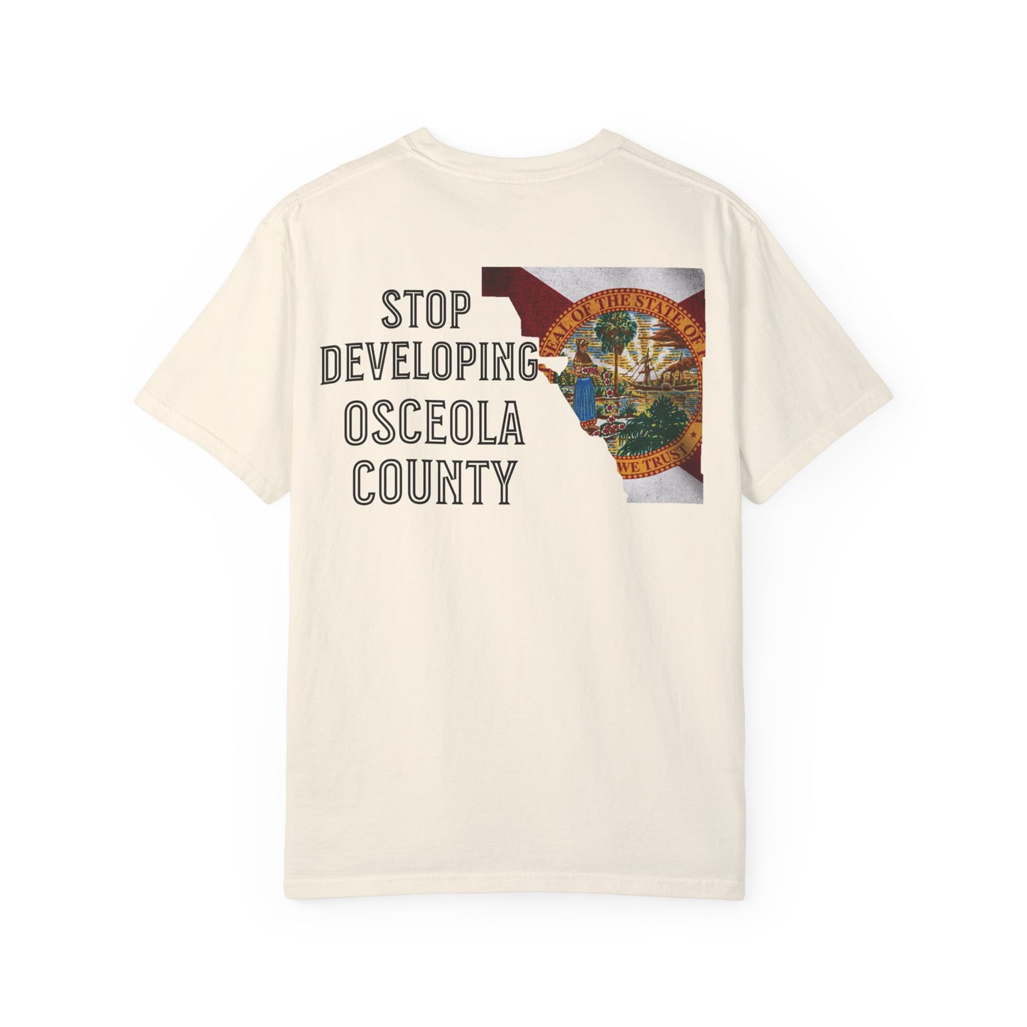 Stop Developing Osceola County Tee