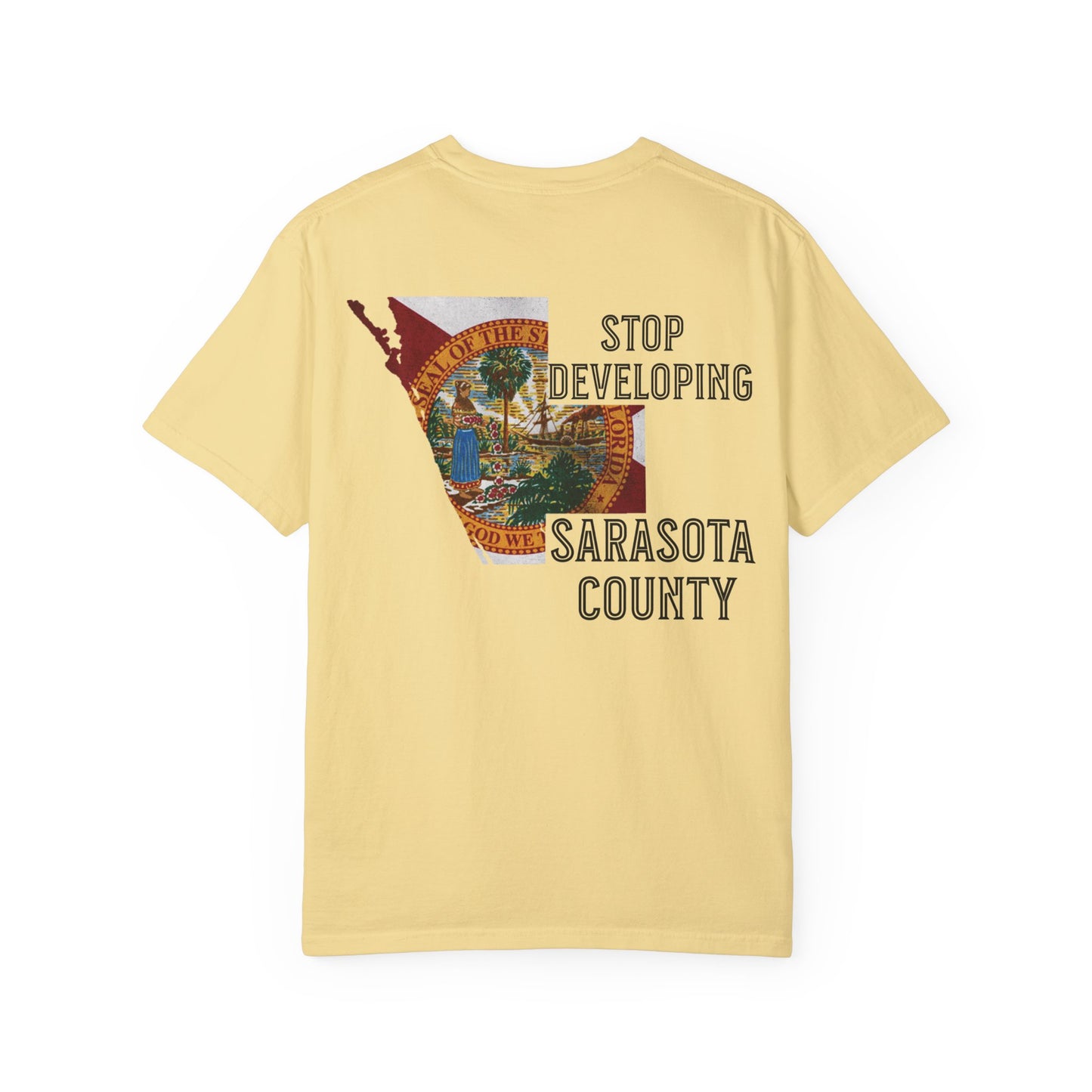 Stop Developing Sarasota County Tee