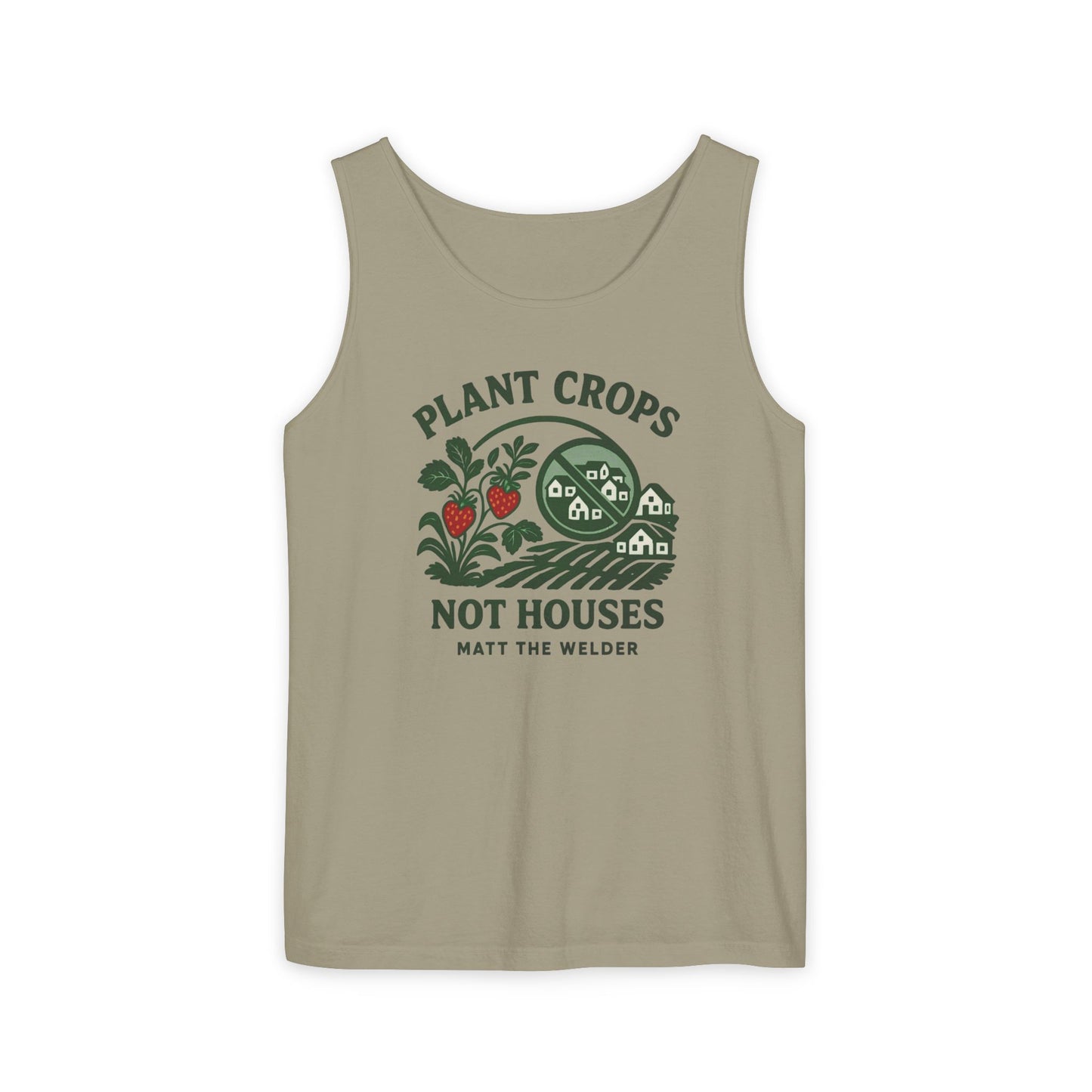 Plant Crops, Not Houses Tank🍓