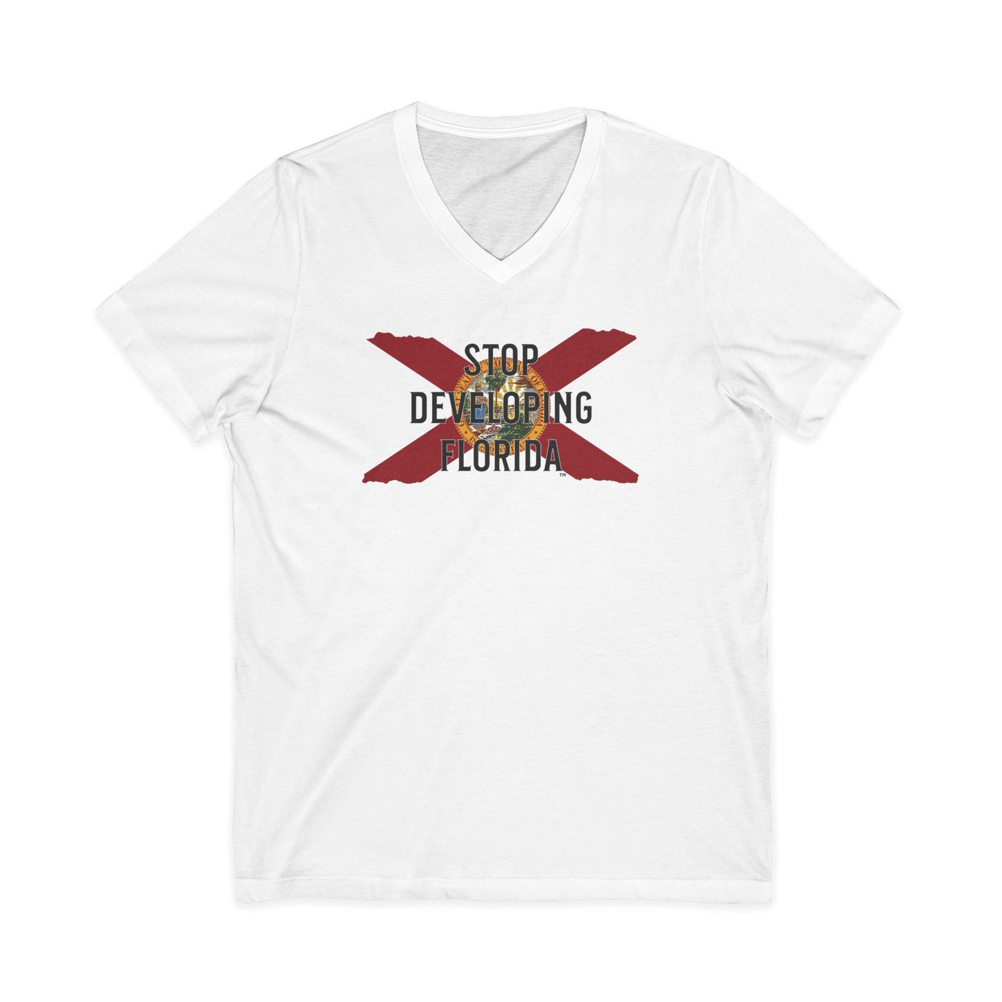 Stop Developing Florida V-Neck Tee🛑