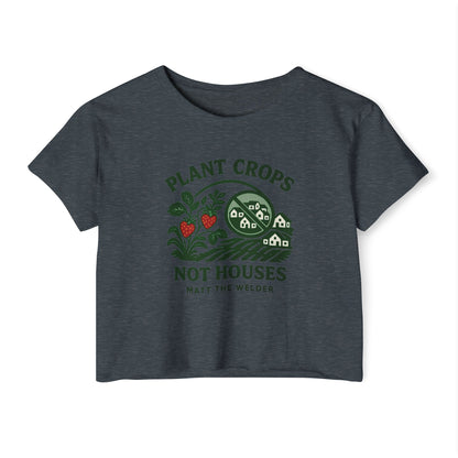 Plant Crops, Not Houses Crop🍓