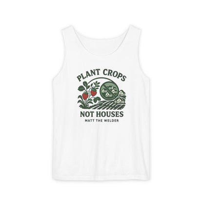 Plant Crops, Not Houses Tank🍓