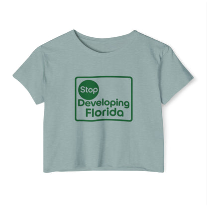 Stop Developing Florida (Where Living Is a Pleasure) Crop🟢