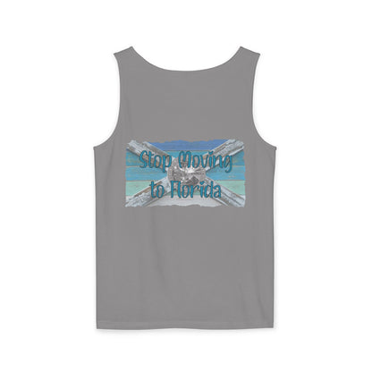 Stop Moving to Florida Relaxed-Fit Tank - The FloBro Show