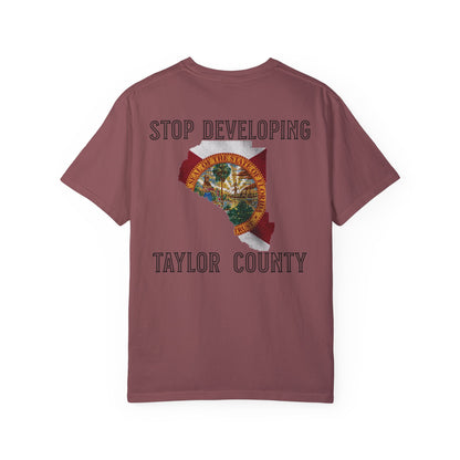 Stop Developing Taylor County Tee