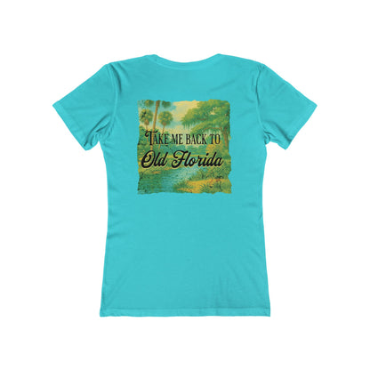Take Me Back to Old Florida Feminine-Fit Tee🌳🌤️