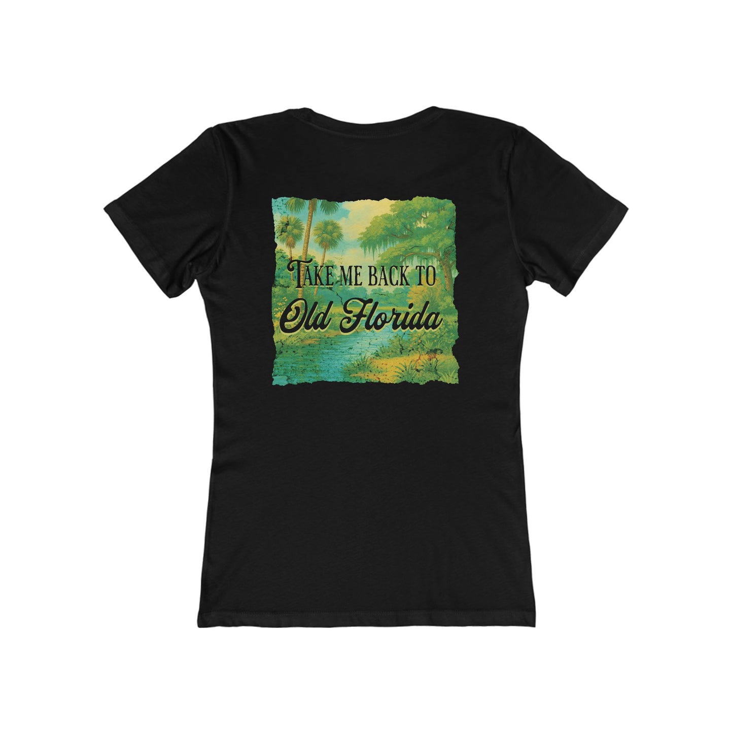 Take Me Back to Old Florida Feminine-Fit Tee🌳🌤️