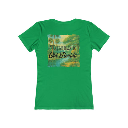 Take Me Back to Old Florida Feminine-Fit Tee🌳🌤️