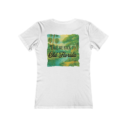 Take Me Back to Old Florida Feminine-Fit Tee🌳🌤️