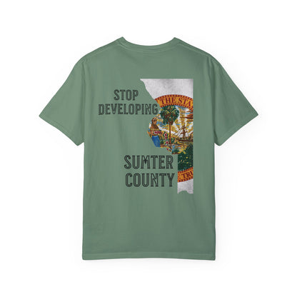 Stop Developing Sumter County Tee