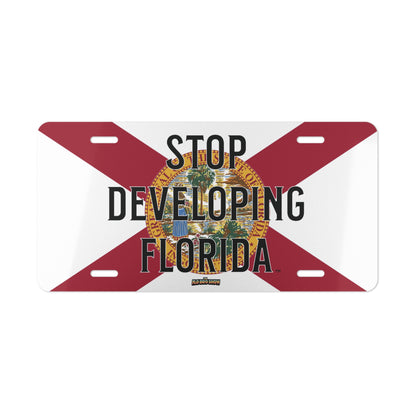 🚗 Stop Developing Florida License Plate – Drive the Message Home 🌴