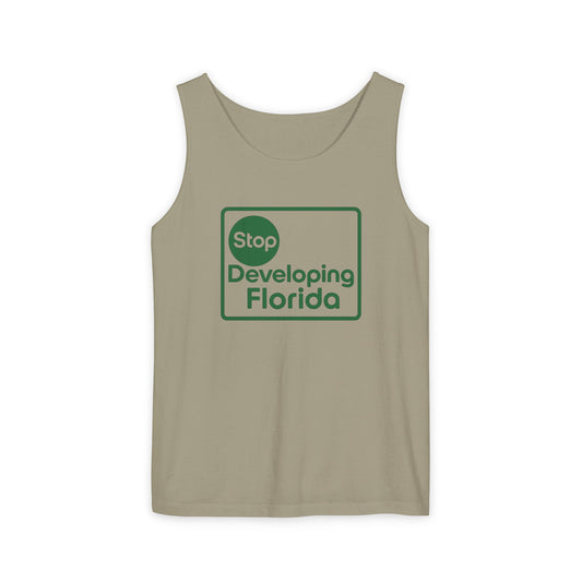 Stop Developing Florida (Where Living is a Pleasure) Relaxed Tank🟢
