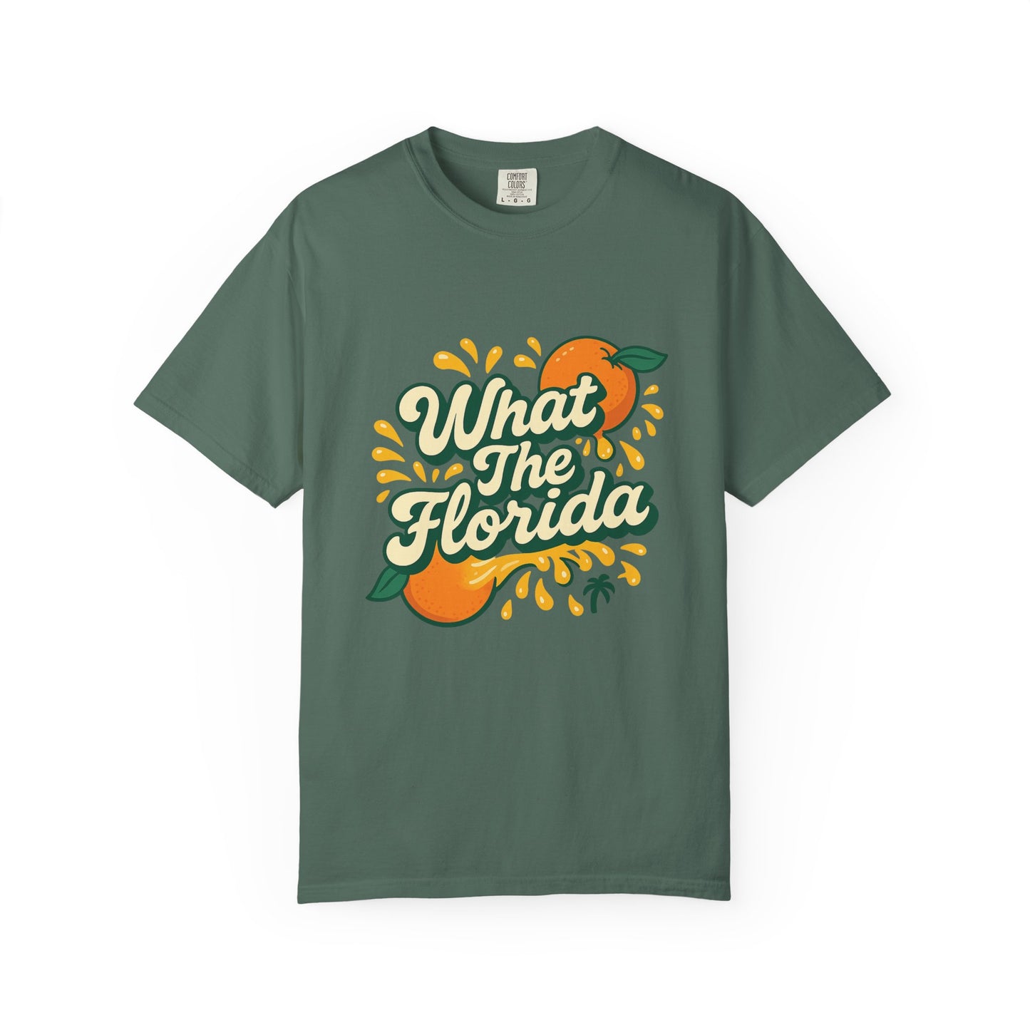 What The Florida Orange Crush Tee 🍊