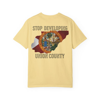 Stop Developing Union County Tee