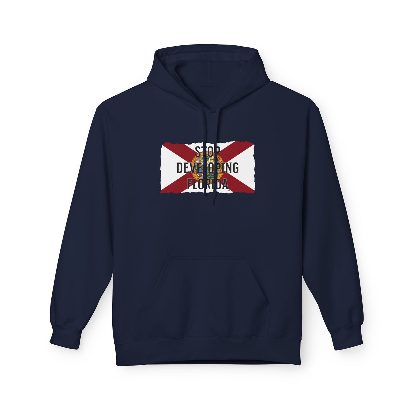 Stop Developing Florida Midweight Hoodie🛑