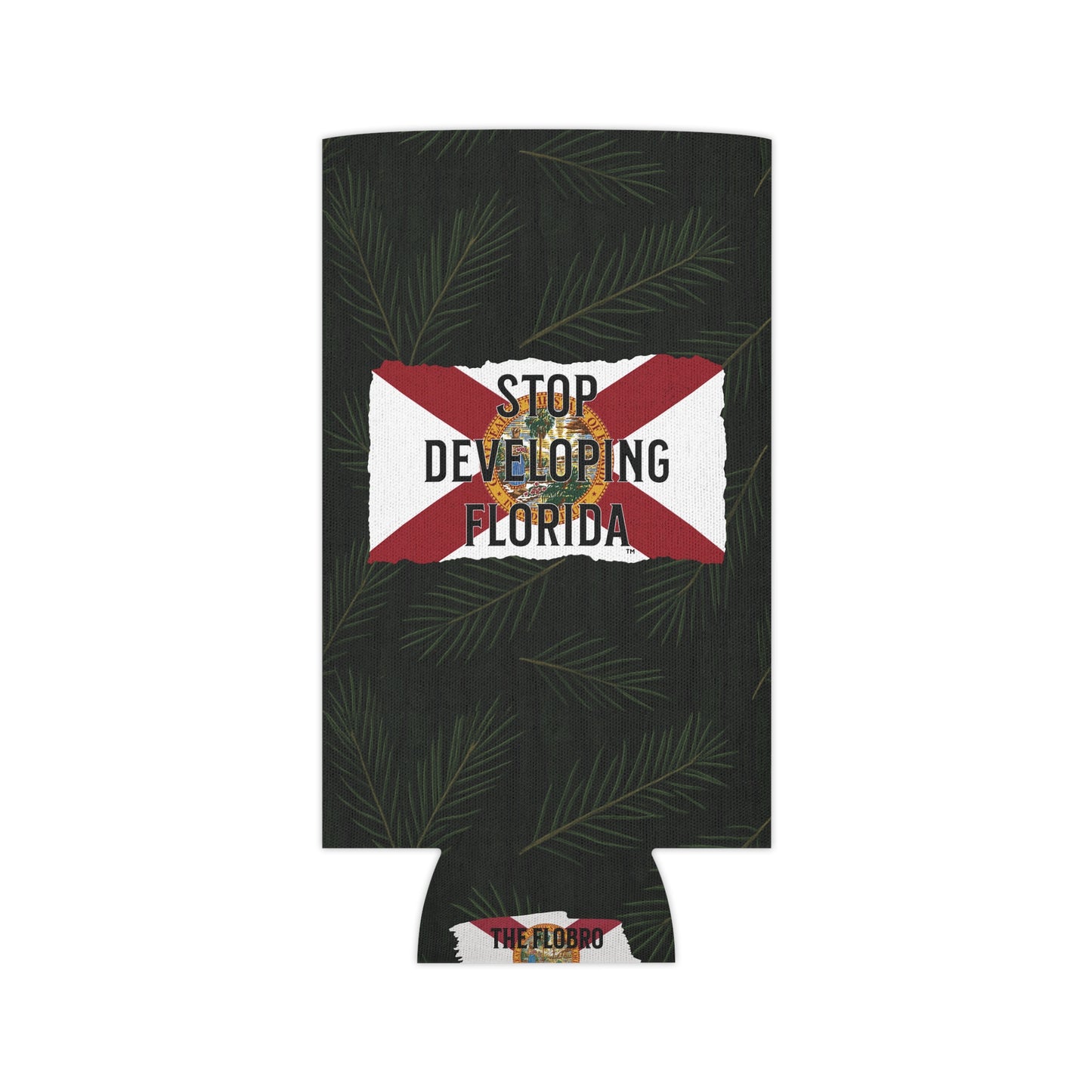 Stop Developing Florida Can Cooler