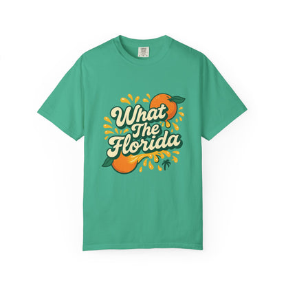 What The Florida Orange Crush Tee 🍊