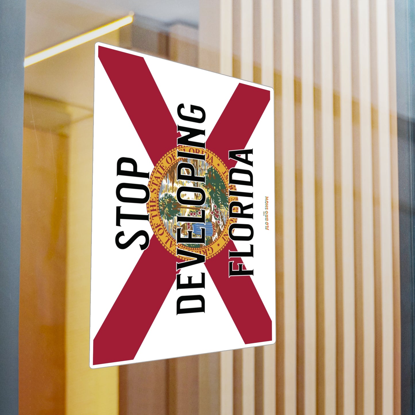Stop Developing Florida Vinyl Decals - UV Resistant/Waterproof