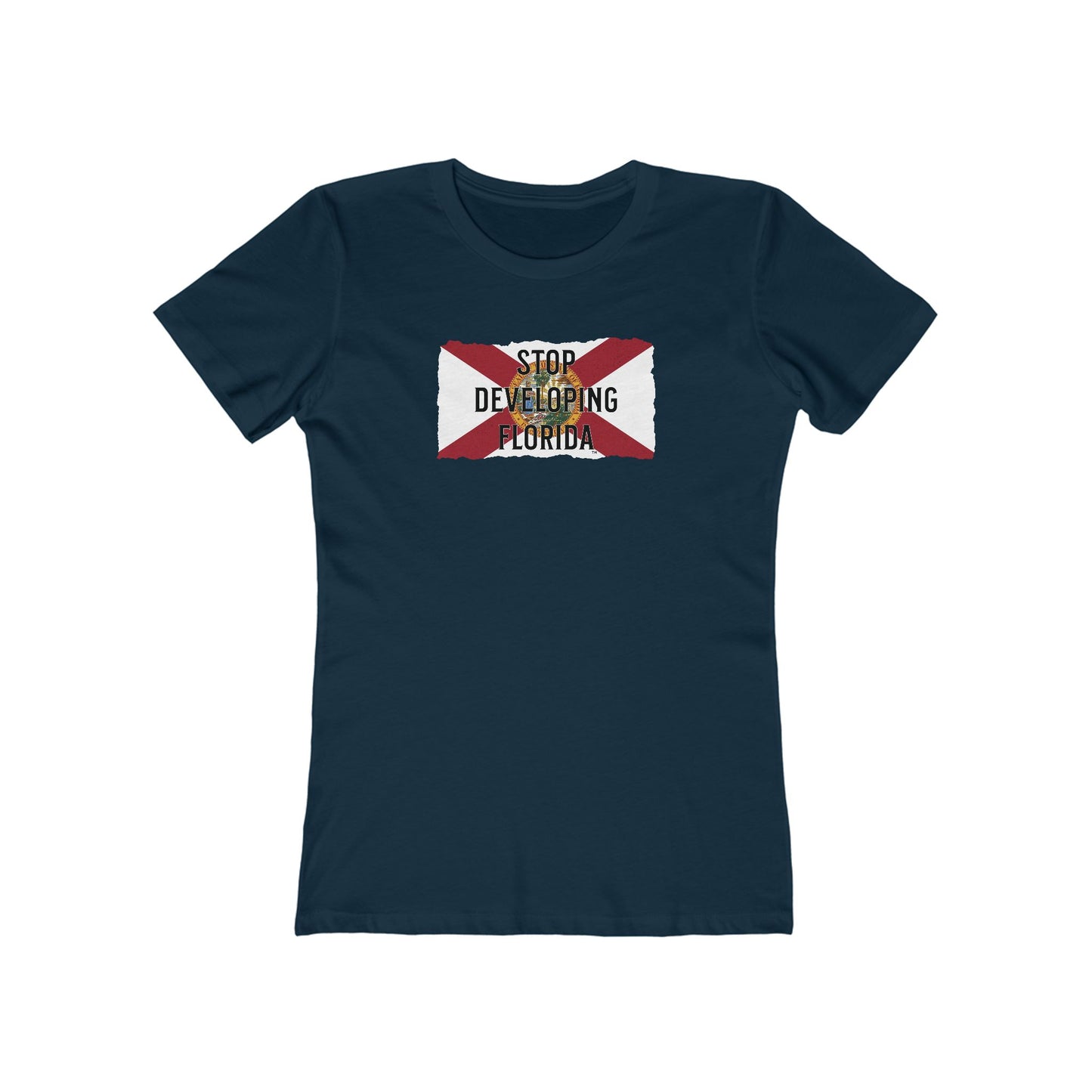 Stop Developing Florida Feminine-Fit Tee🛑