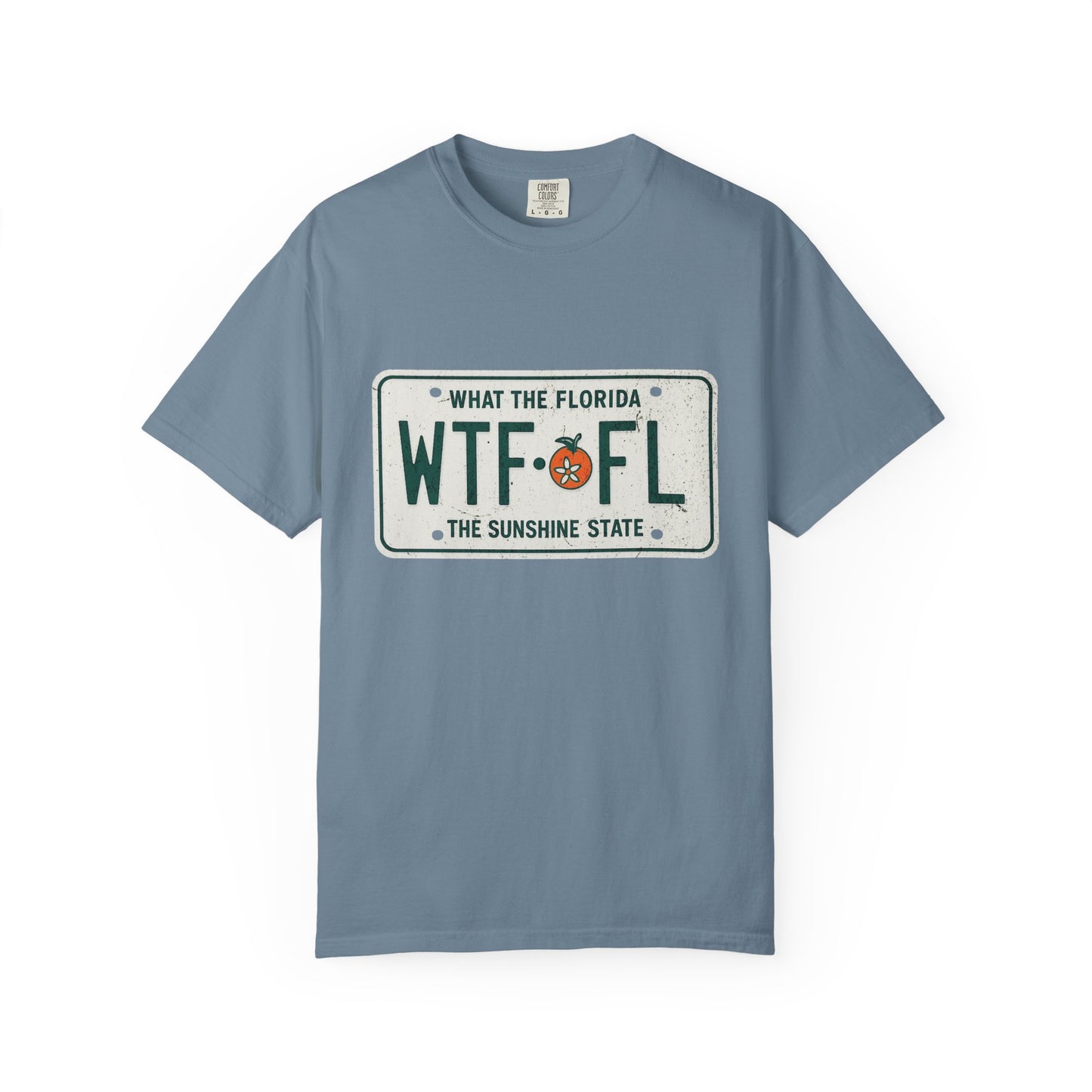What The Florida Tag Tee🛣️