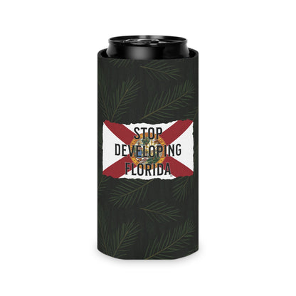 Stop Developing Florida Can Cooler