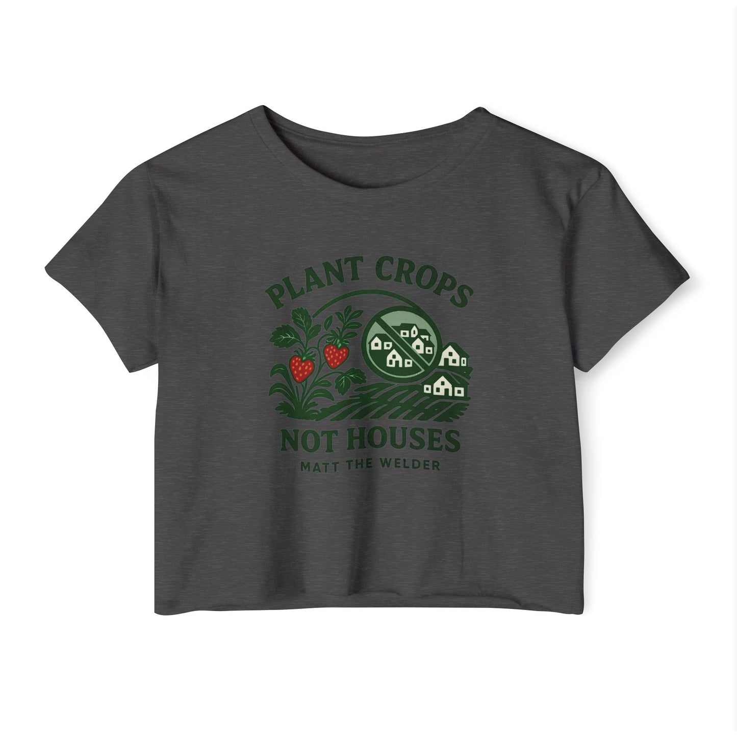 Plant Crops, Not Houses Crop🍓