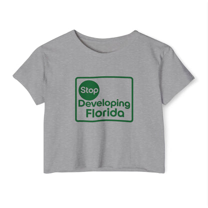 Stop Developing Florida (Where Living Is a Pleasure) Crop🟢