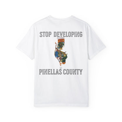 Stop Developing Pinellas County Tee