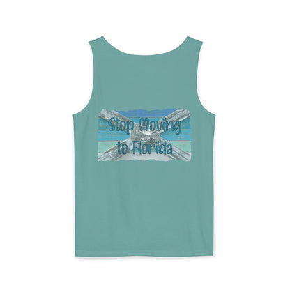 Stop Moving to Florida Relaxed-Fit Tank - The FloBro Show