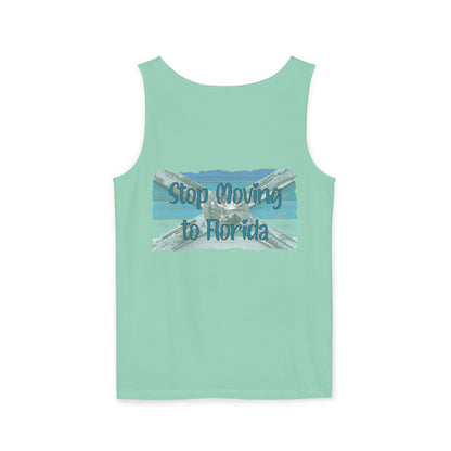 Stop Moving to Florida Relaxed-Fit Tank - The FloBro Show