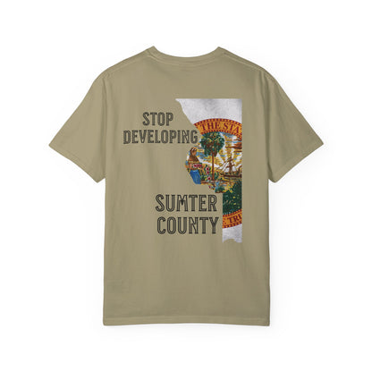 Stop Developing Sumter County Tee