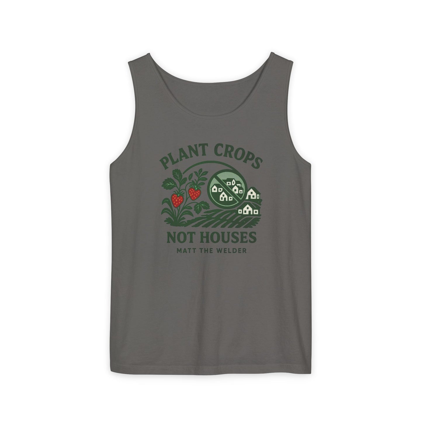 Plant Crops, Not Houses Tank🍓
