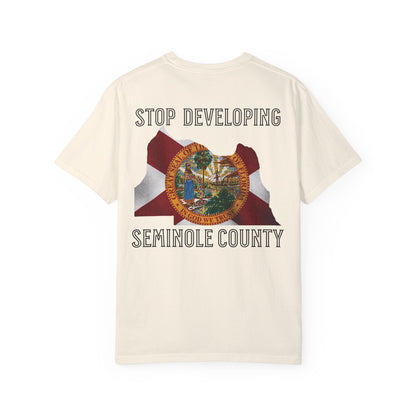 Stop Developing Seminole County Tee - The FloBro Show