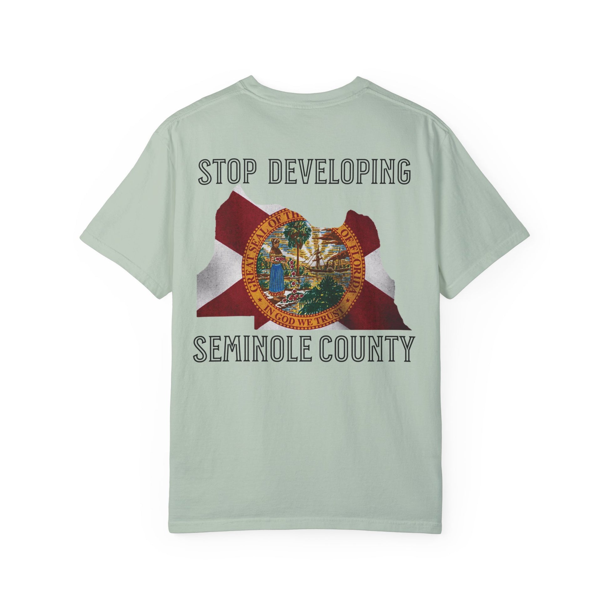 Stop Developing Seminole County Tee - The FloBro Show