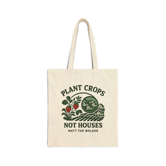 Plant Crops, Not Houses Eco Cotton Canvas Tote Bag🍓