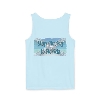 Stop Moving to Florida Relaxed-Fit Tank - The FloBro Show