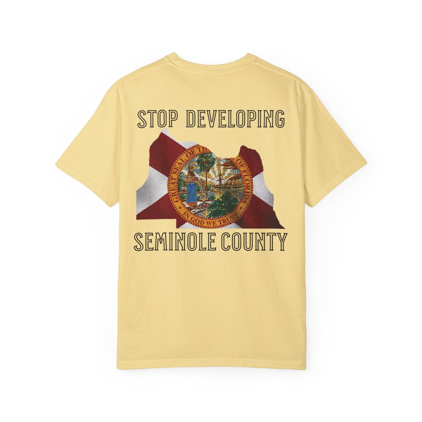 Stop Developing Seminole County Tee - The FloBro Show