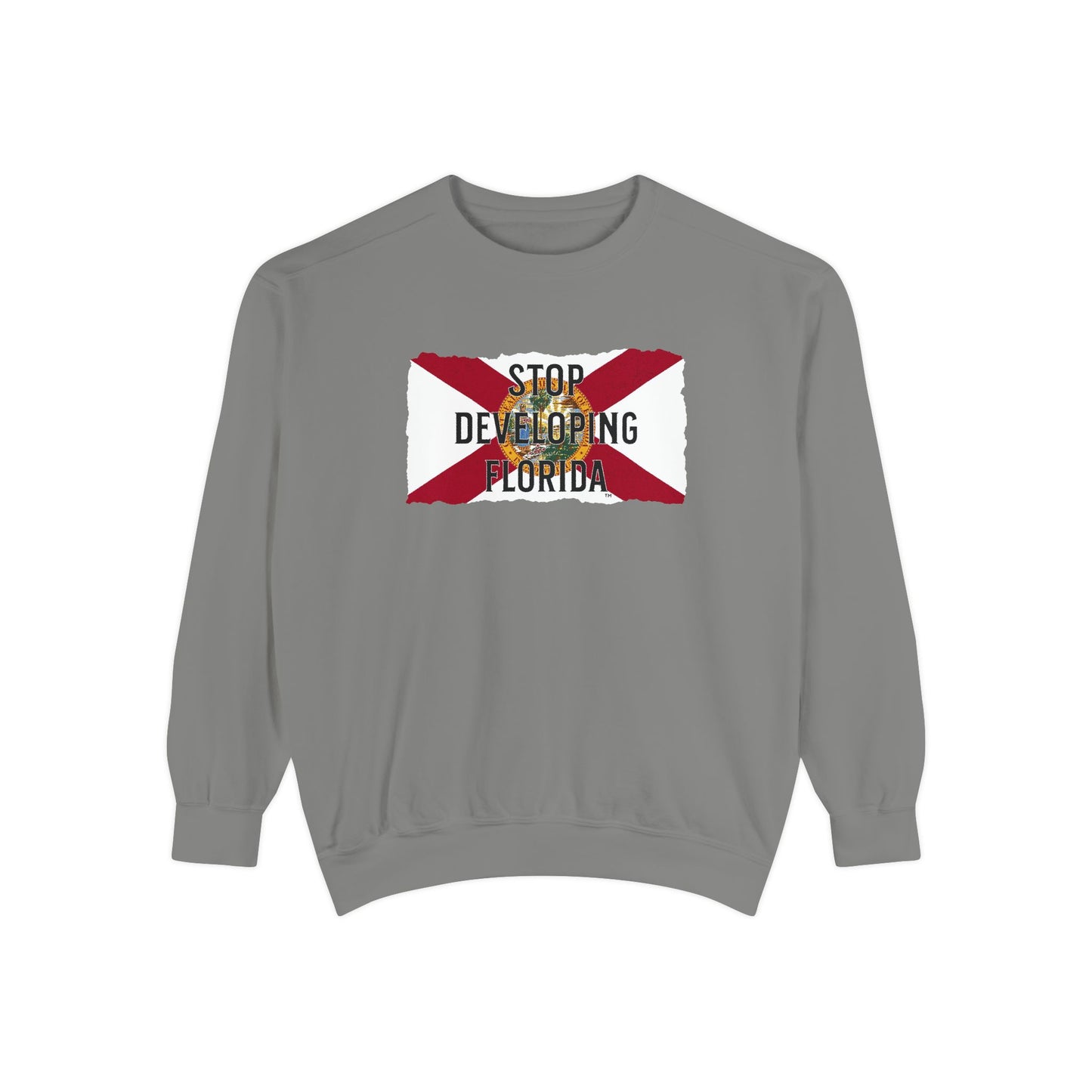 Stop Developing Florida Sweatshirt🛑