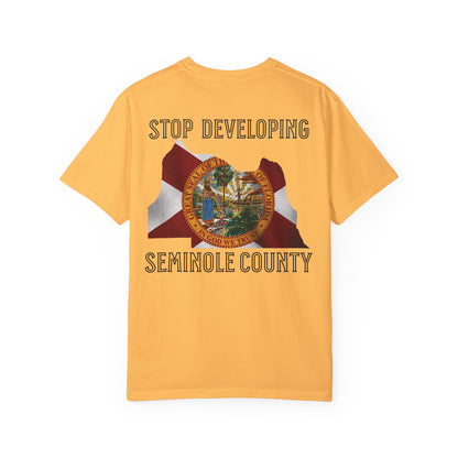 Stop Developing Seminole County Tee - The FloBro Show