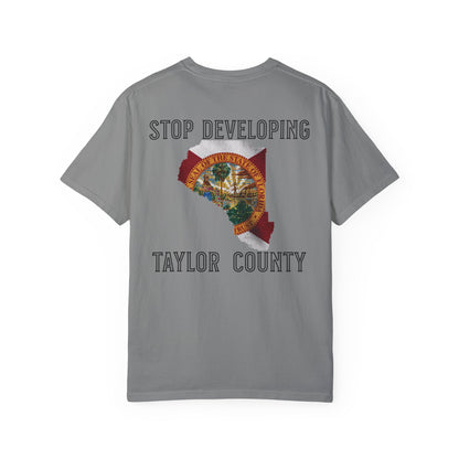 Stop Developing Taylor County Tee