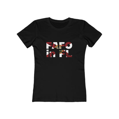 FAFO in FL Feminine-Fit Tee🧨