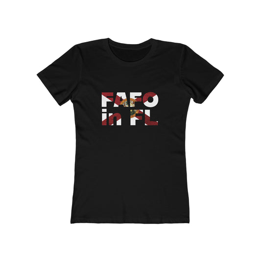 FAFO in FL Feminine-Fit Tee🧨