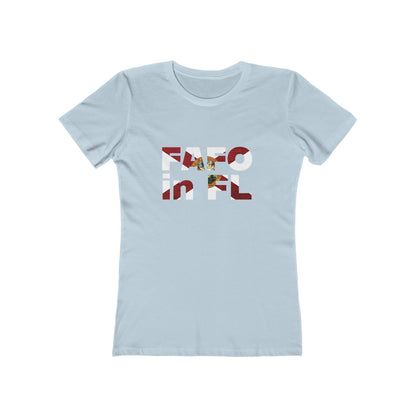 FAFO in FL Feminine-Fit Tee🧨