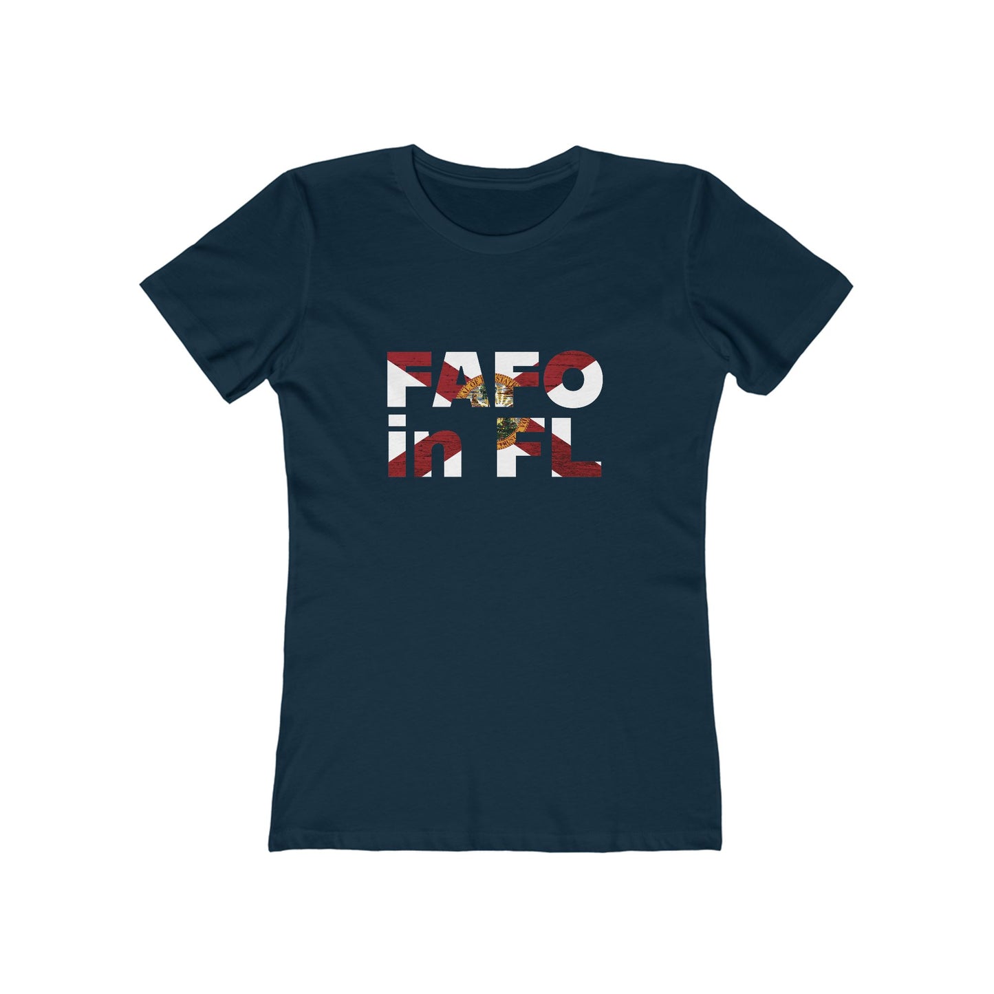 FAFO in FL Feminine-Fit Tee🧨