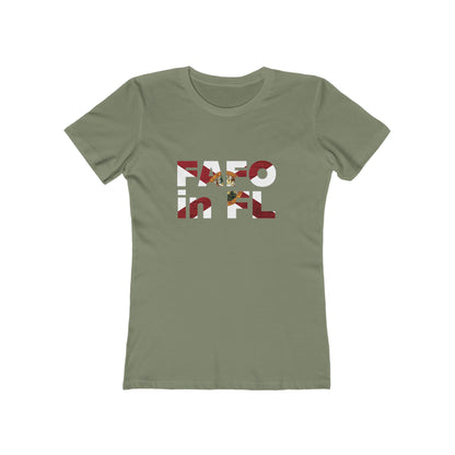 FAFO in FL Feminine-Fit Tee🧨