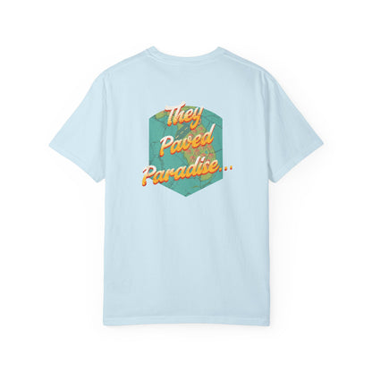 They Paved Paradise Relaxed-Fit Tee